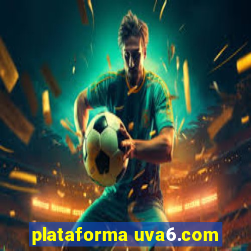 plataforma uva6.com